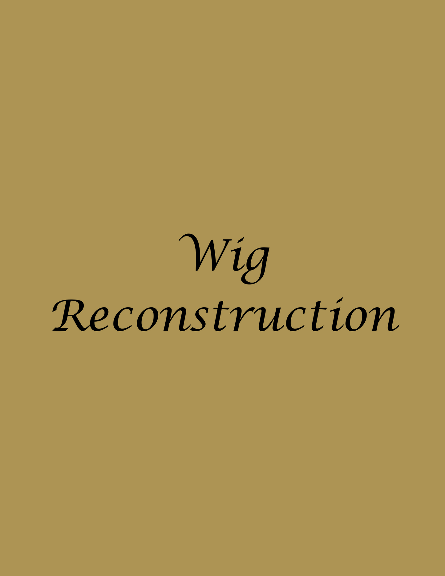 Wig Reconstruction